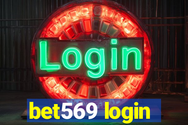 bet569 login